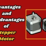 Advantages and Disadvantages of Stepper Motor