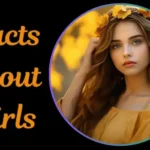 Facts About Girls