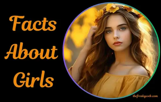 Facts About Girls