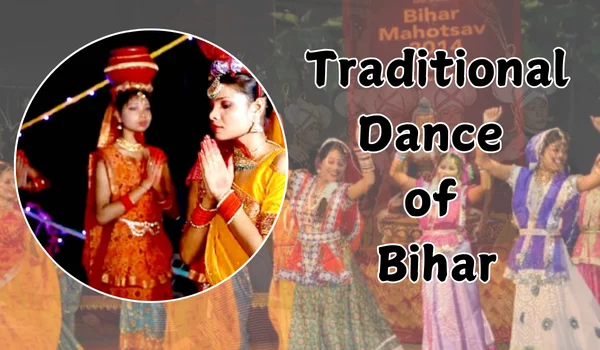 Traditional Dance of Bihar