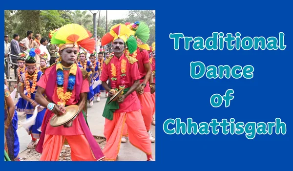 Traditional Dance of Chhattisgarh