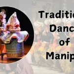 Traditional Dance of Manipur